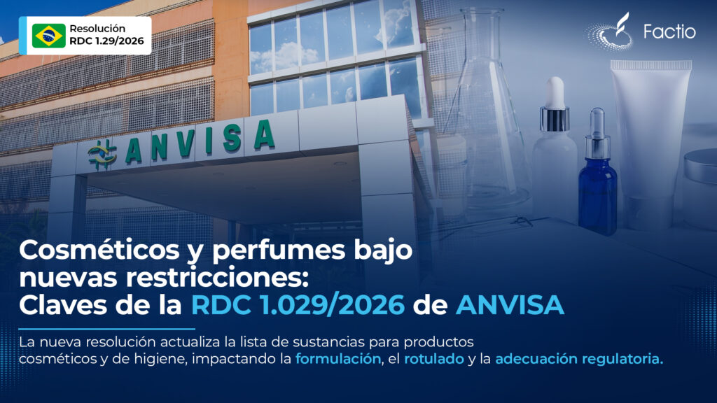 ANVISA actualiza las listas de sustancias restringidas y prohibidas en cosméticos: impacto directo para la industria